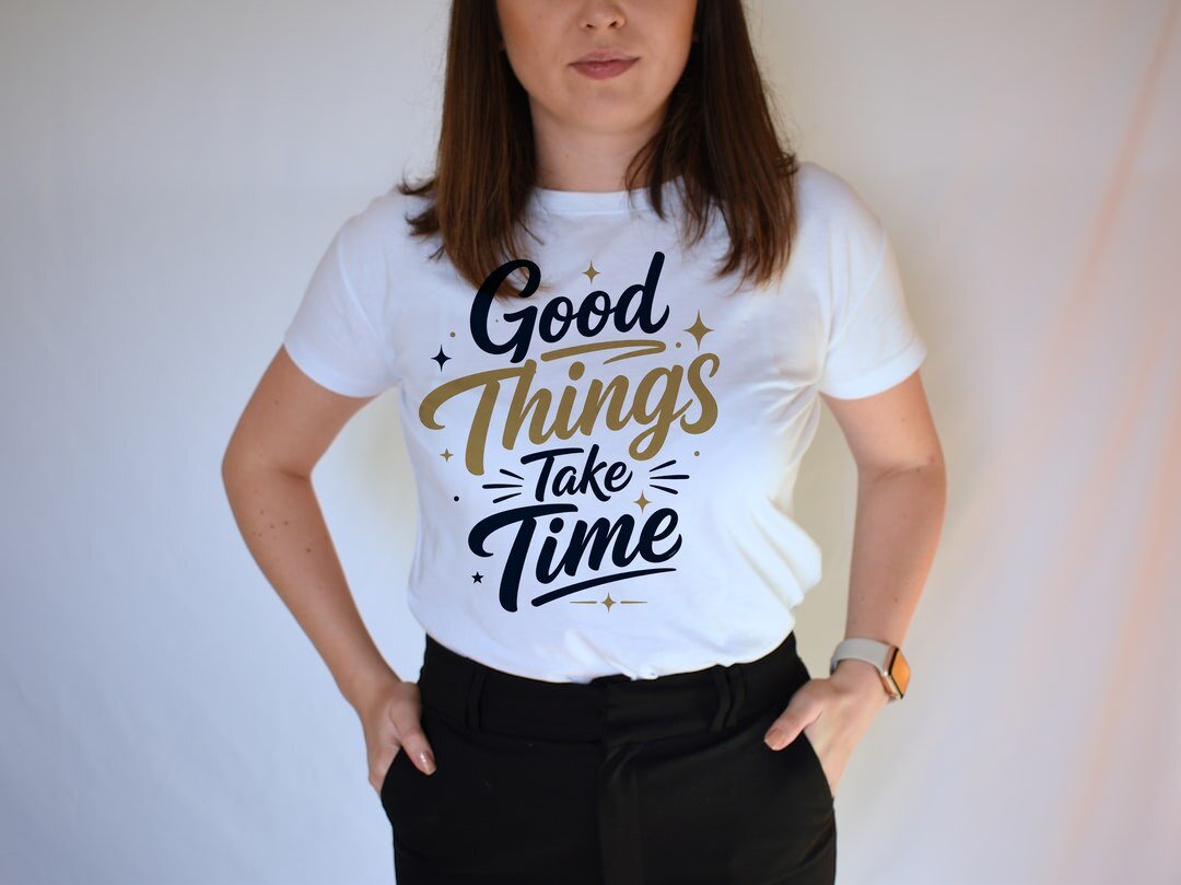 Good Things Take Time - t-shirt model mockup (woman-tee) Model wearing a t-shirt with the "Good Things Take Time" design